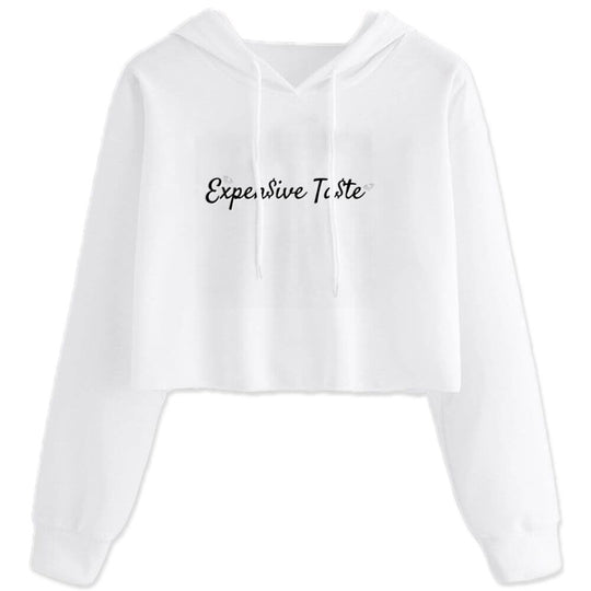 Expensive Taste Women's Cropped Hoodie - ENE TRENDS -custom designed-personalized-near me-shirt-clothes-dress-amazon-top-luxury-fashion-men-women-kids-streetwear-IG