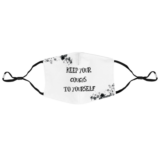 Keep Your Coughs Customized Face Mouth Mask Cover - ENE TRENDS -custom designed-personalized-near me-shirt-clothes-dress-amazon-top-luxury-fashion-men-women-kids-streetwear-IG
