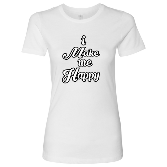 I Make Me Happy Shirt Collection (REDESIGN) - ENE TRENDS