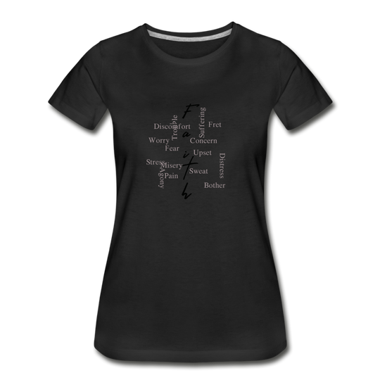 Faith over everything Women’s Premium Organic T-Shirt - black