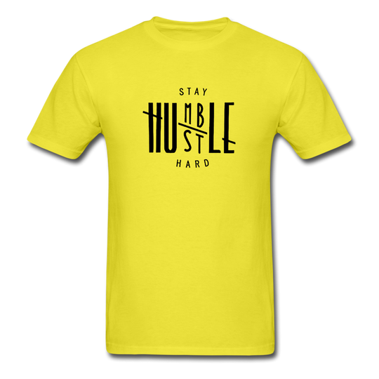 Stay Humble Hustle Hard Ultra Cotton Adult T-Shirt - yellow